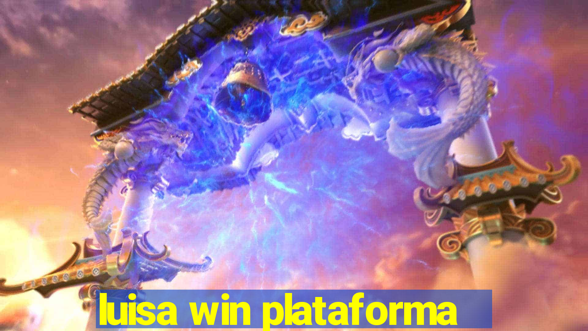 luisa win plataforma